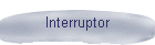 Interruptor